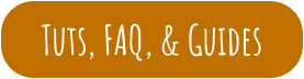 Tuts, FAQ, & Guides